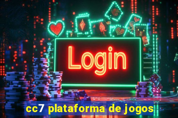 cc7 plataforma de jogos